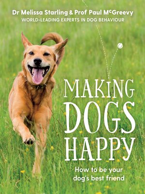 cover image of Making Dogs Happy